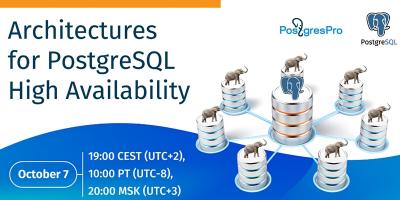 Architectures for PostgreSQL High Availability