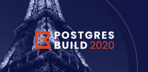 Postgres Build 2020